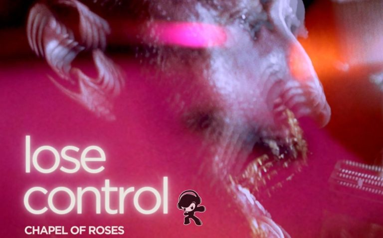 Chapel of Roses - 'Lose Control' (Alternative Rock)