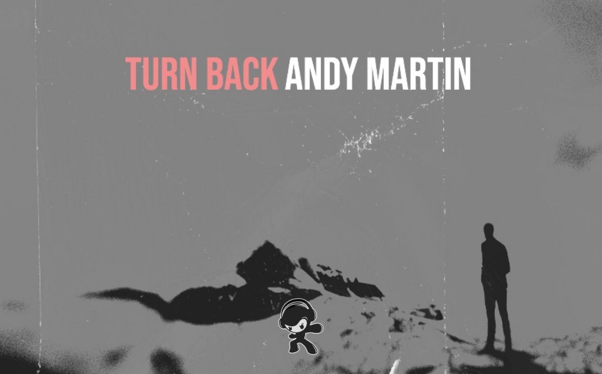 Andy Martin – Turn Back (Alternative)
