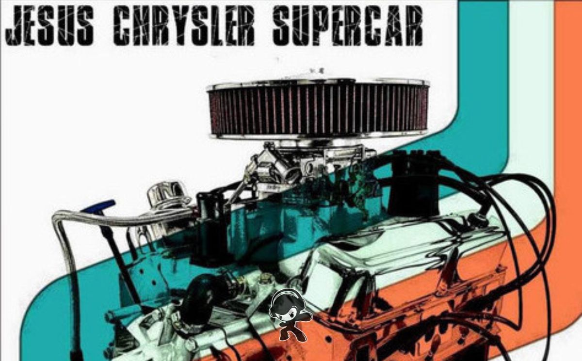 Jesus Chrysler Supercar - Two Sticks (Dynamite) (Hard Rock)