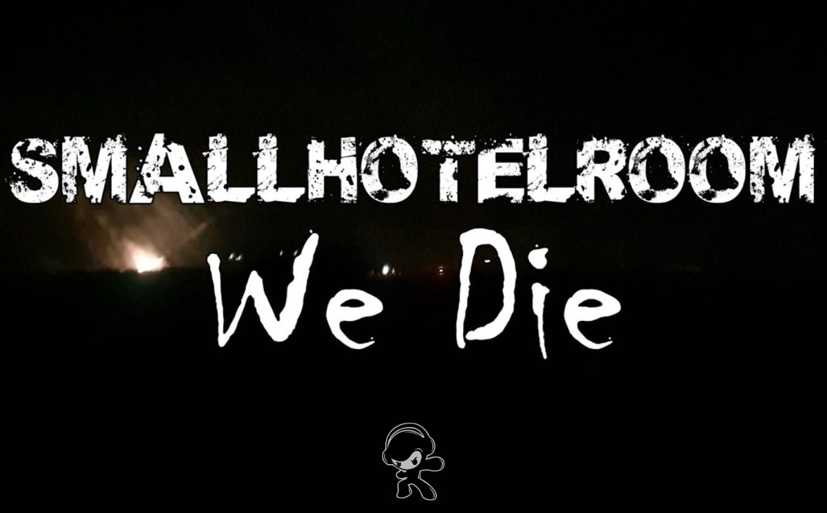 Small Hotel Room - We Die (Alternative Rock)