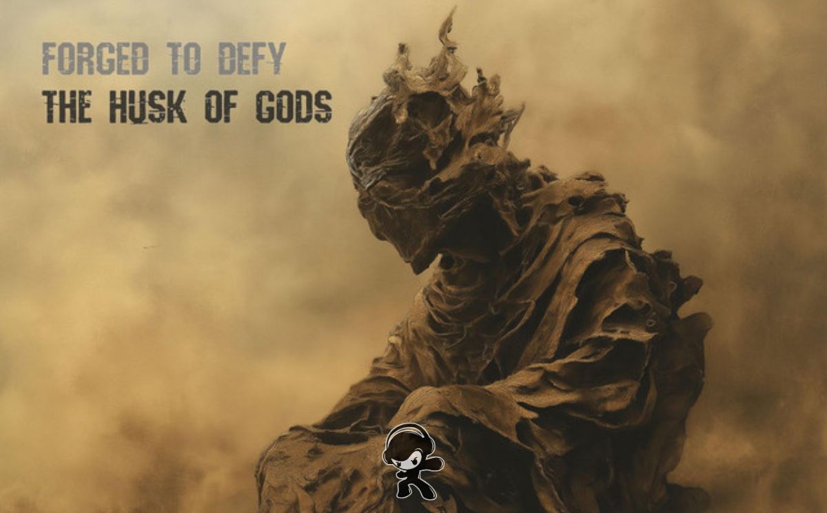 Forged To Defy – The Husk Of Gods (Death Metal)