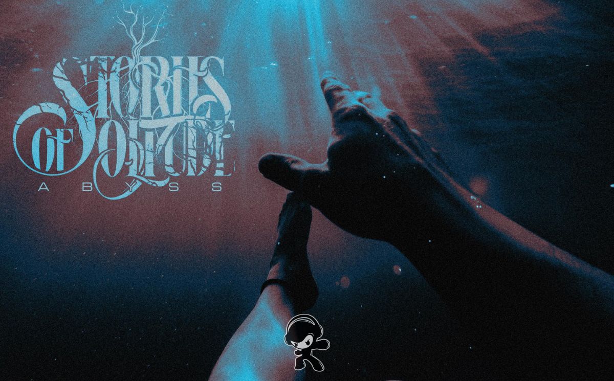 Stories Of Solitude – ABYSS (Deathcore)