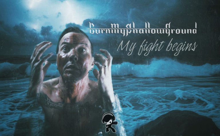 Burn My Shallow Ground – My Fight Begins (Industrial Metal)