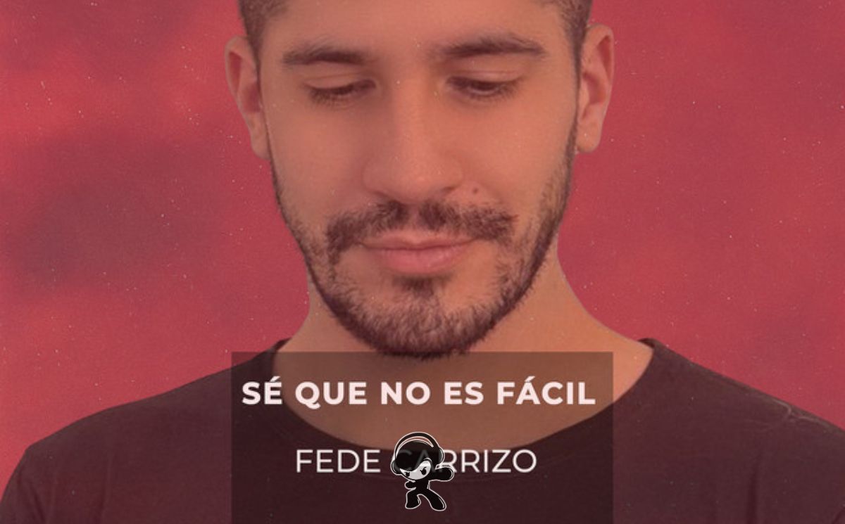 Fede Carrizo - Sé que no es fácil (Indie Pop)