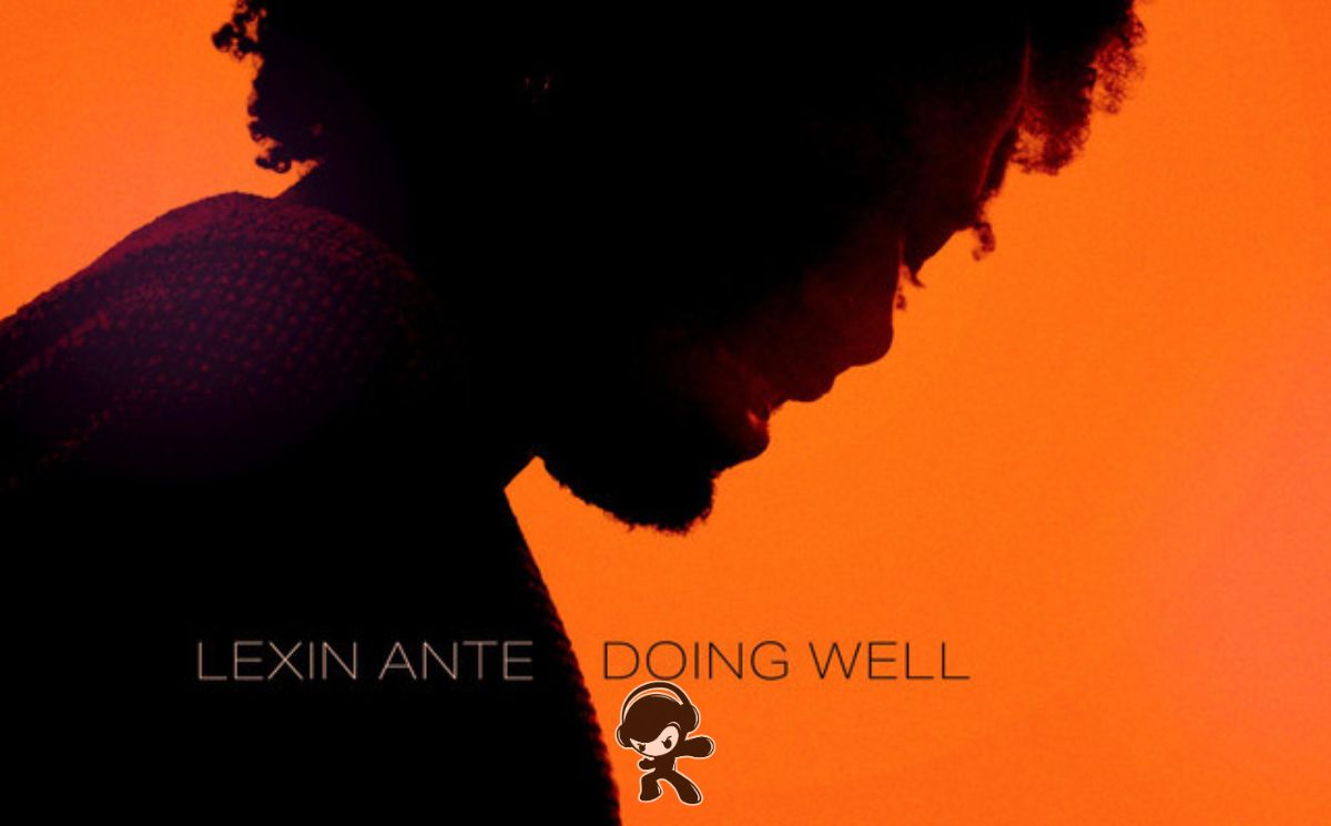 Lexin Ante – Doing Well (Indie Rock)