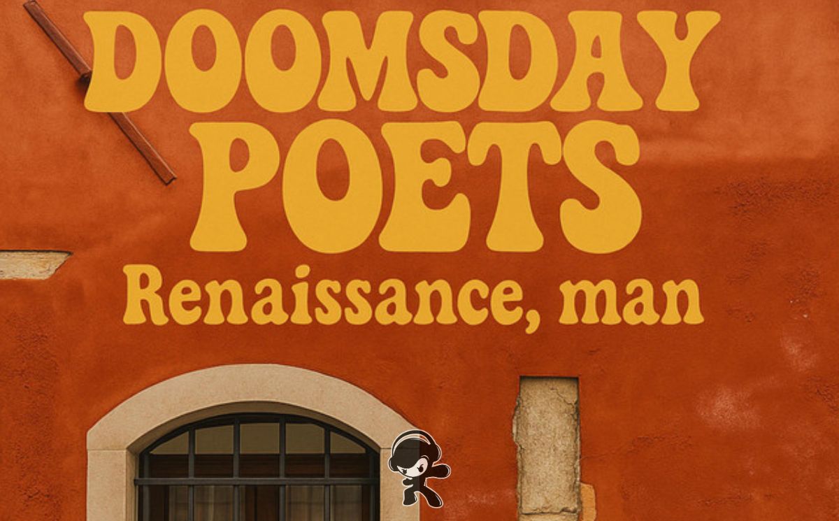 Renaissance, man – Doomsday Poets (Indie Rock)