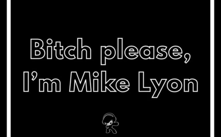 Mike Lyon - Bitch Please, I’m Mike Lyon (2025)