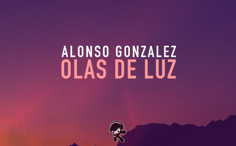 Alonso Gonzalez – Olas De Luz (Downtempo)