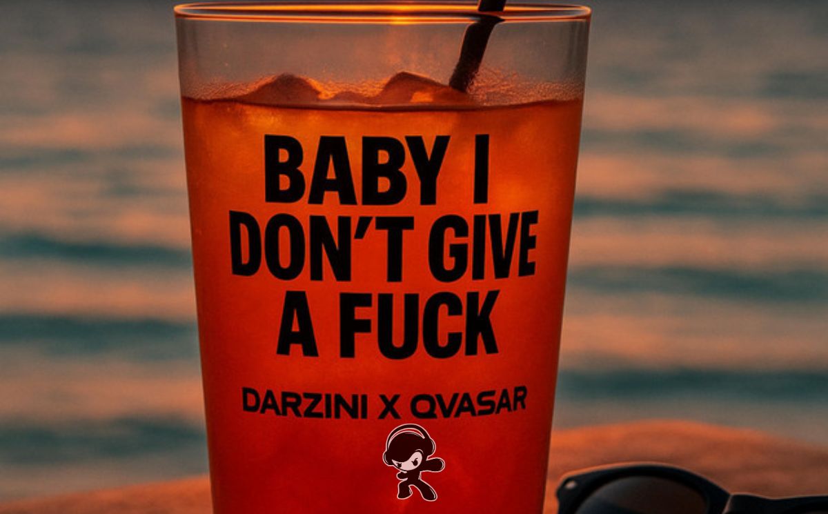 Darzini x QVASAR - Baby I don't give a fuck (Indie Pop)