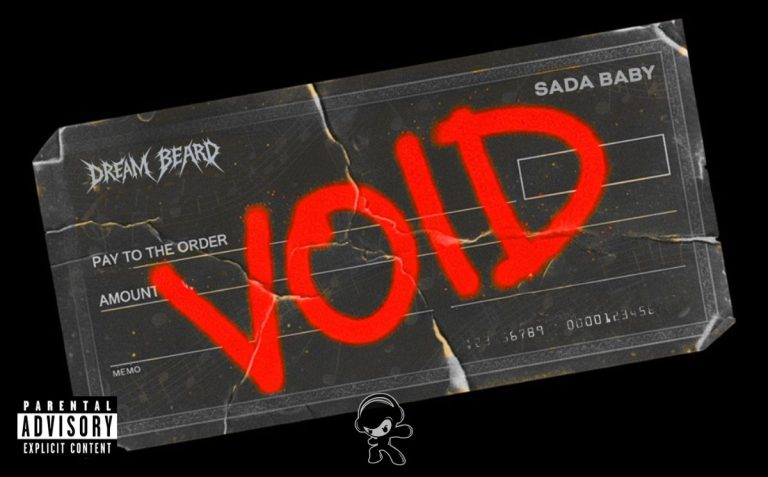 Dream Beard x Sada Baby - VOID (Hardcore Punk)