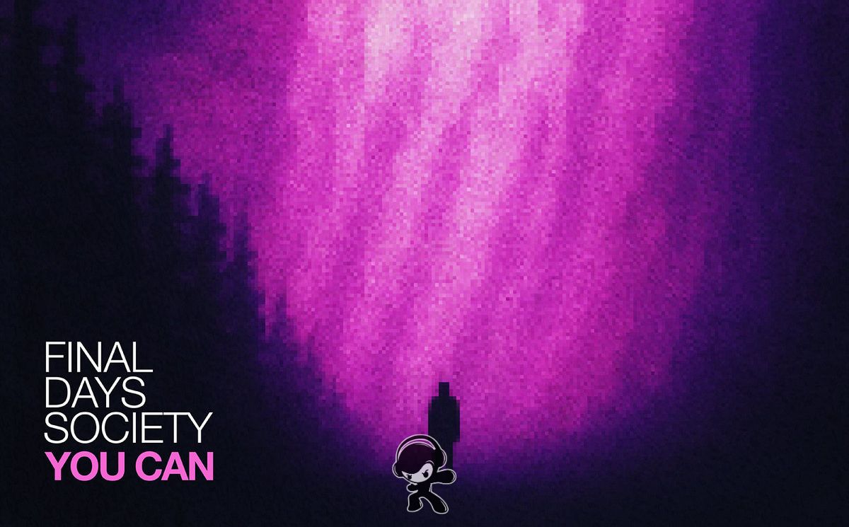 Final days society - YOU CAN (2026)