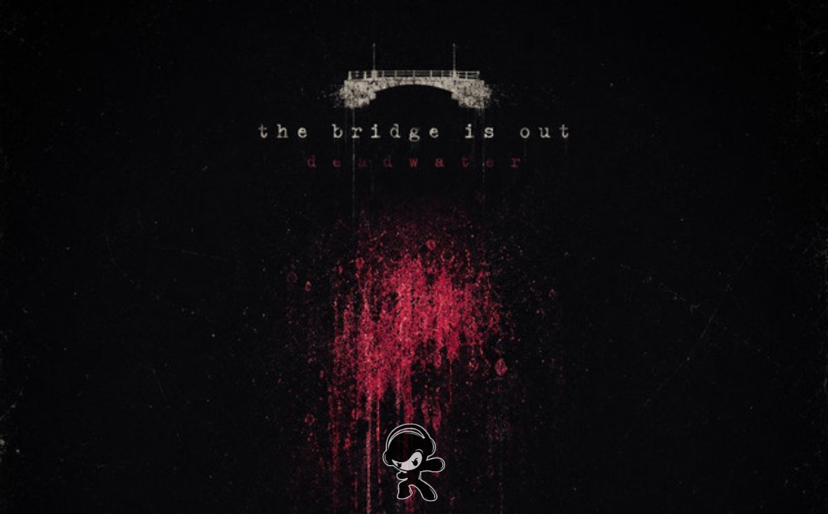 Deadwater - The Bridge Is Out (Alternative Rock)